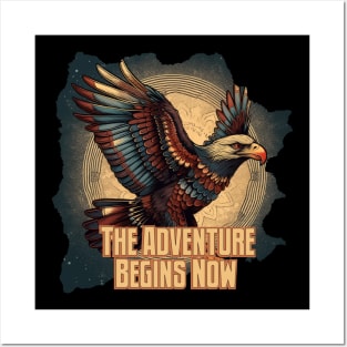 The Adventure Begins Now Posters and Art